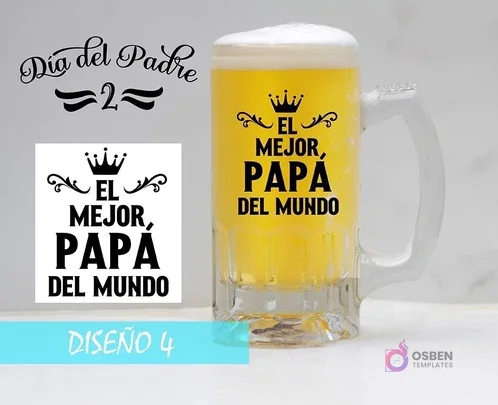 Plantilla premium para sublimación de jarras cerveceras con diseño de corona y la frase 'EL MEJOR, PAPÁ DEL MUNDO'. Incluye mockup.