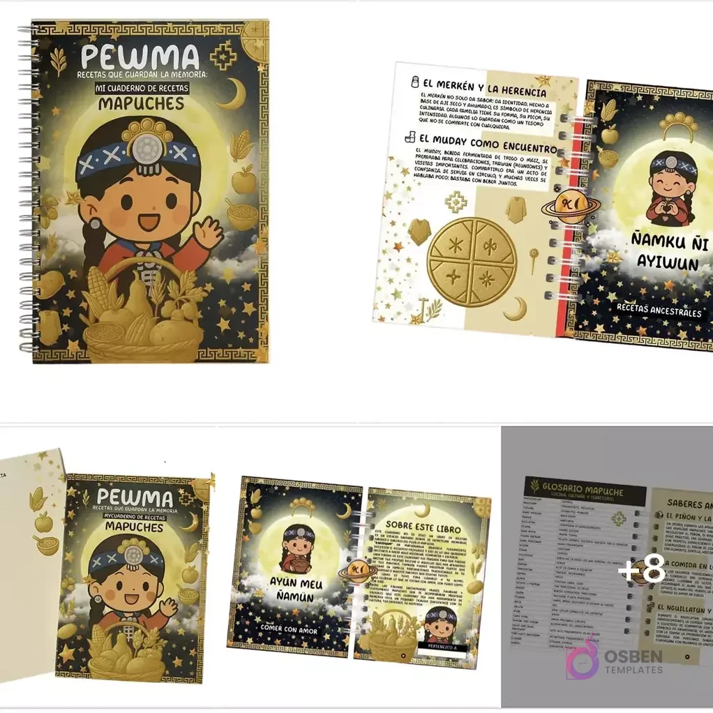 Arriba: Agenda espiralada 'Pewma Recetario Mapuche' con ilustración de niña indígena y páginas interiores mostrando 'El Merken y la Herencia'. Abajo: Varias páginas interiores del recetario Mapuche incluyendo glosario y detalles.