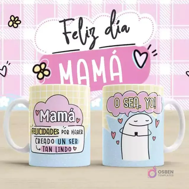 Plantilla para taza Flork Día de la Madre. Una taza con un Flork y el texto 'Mamá, felicidades por haber creado un ser tan lindo'. Otra taza con un Flork con las manos juntas y el texto 'O sea, yo!'. Fondo rosa a cuadros con 'Feliz día MAMÁ'.