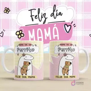 Plantilla para taza Flork Día de la Madre con diseño 'Mamá de un Perrito'. Dos tazas blancas con fondo amarillo a cuadros, mostrando un Flork abrazando un perro marrón. El texto dice 'MAMA DE UN Perrito' y 'Feliz Día Mamá'. Fondo rosa a cuadros con 'Feliz día MAMÁ'.