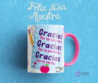 Taza sublimada para maestra con mensaje de agradecimiento: 'Gracias Por las lecciones, gracias Por la paciencia, gracias Por el cariño.' Con mango rosa.