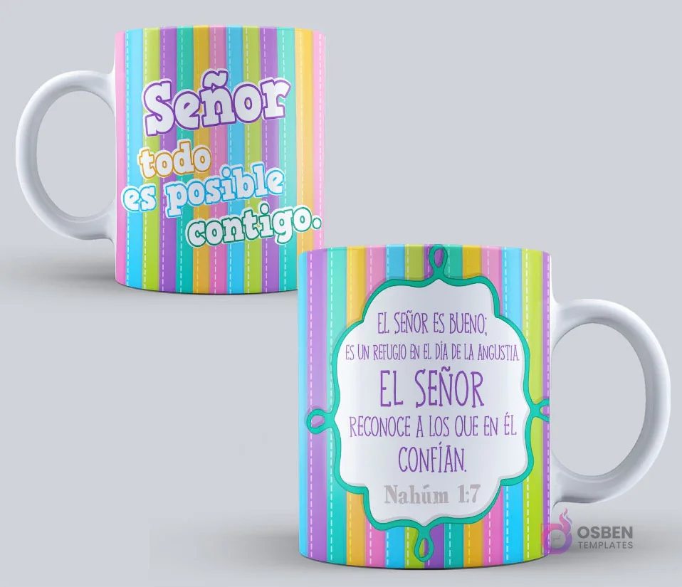Taza sublimada con el mensaje "Señor todo es posible contigo." y "El Señor es bueno; es un refugio en el día de la angustia; El Señor reconoce a los que en Él confían. Nahúm 1:7" sobre un fondo de rayas verticales multicolor