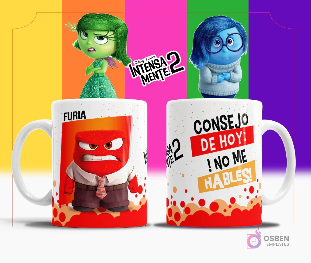 Taza de sublimación blanca con diseño de Furia de Intensamente 2, texto 'CONSEJO DE HOY: ¡NO ME HABLES!' en rojo y naranja, fondo multicolor.