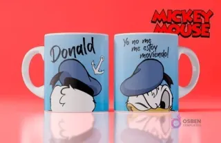 Taza blanca sublimada con diseño del Pato Donald de Disney, con su gorro de marinero azul, y la frase 'Yo no me estoy moviendo!' sobre fondo rojo.