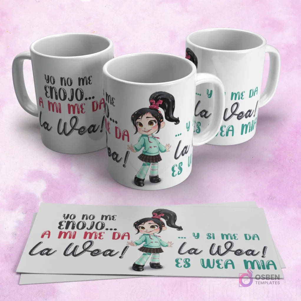 Tres tazas blancas mostrando a Vanellope von Schweetz de Wreck-It Ralph y la frase "YO NO ME ENOJO... A MI ME DA La Wea! ...Y SI ME DA La Wea! ES WEA MIA". Dos papeles con la plantilla extendida.