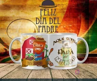 Diseño de taza sublimada del Día del Padre con un papá granjero sonriente, sombrero y mono, cultivando plantas frente a un granero rojo, acompañado de la frase 'Aquí toma el Mejor Papá del Mundo' en la segunda taza y fondo de Feliz Día del Padre.
