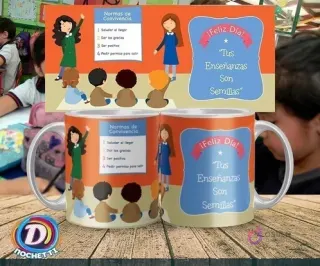 Taza con diseño lateral de 'Normas de Convivencia' y el otro lado con el mensaje '¡Feliz Día! Tus Enseñanzas Son Semillas' para educadoras