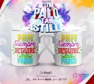 Par de tazas con diseños para sublimar 'Papá a veces peleamos pero el amor que te tengo' y 'Estará siempre presente y será sincero', temático del Día del Padre.