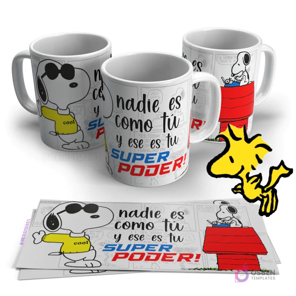 Tres tazas blancas con diseño de Snoopy 'cool' con gafas de sol y la frase 'Nadie es como tú y ese es tu súper poder'. Con Woodstock y plantillas.