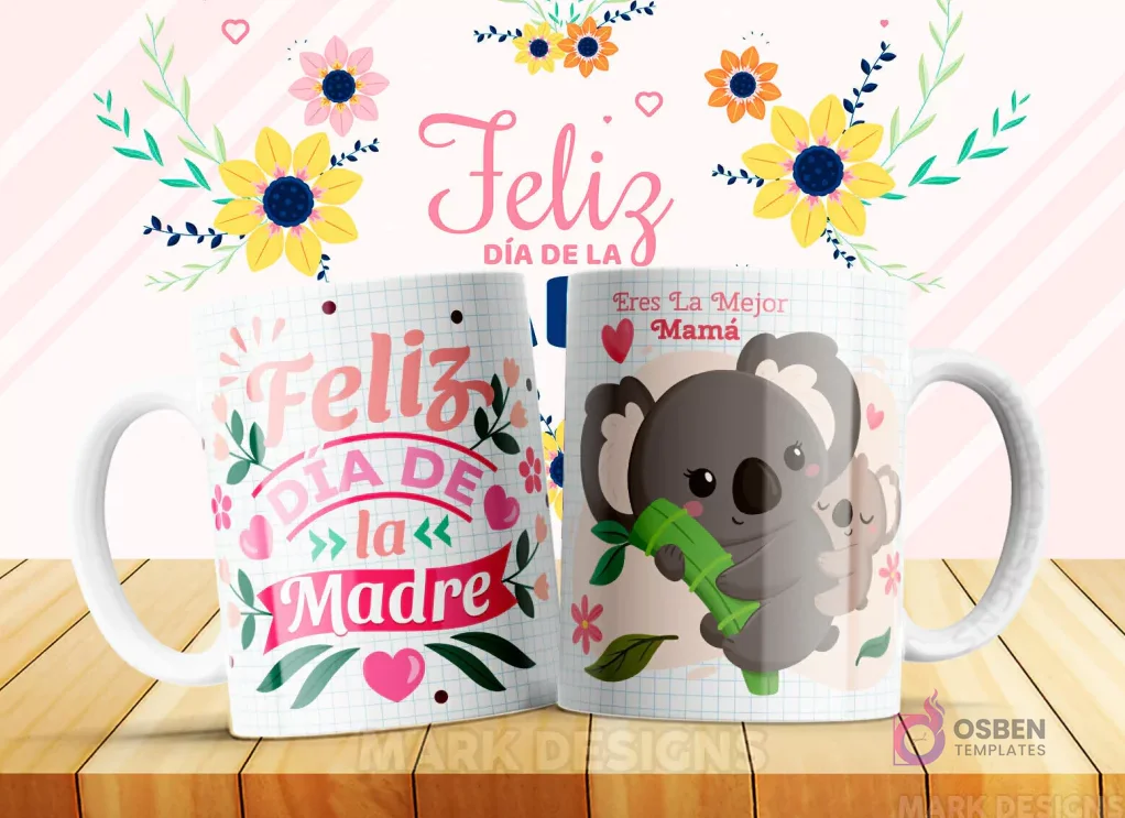 Taza sublimada con diseño 'Feliz Día de la Madre' y una koala madre con su cría, con la frase 'Eres La Mejor Mamá'