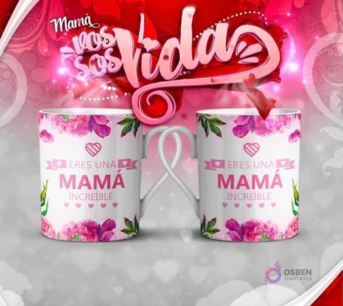 Mockup de dos tazas con diseño floral rosa y blanco para el Día de la Madre, mostrando la frase 'Eres una Mamá Increíble' y el título 'Mamá sos mi vida' de fondo.