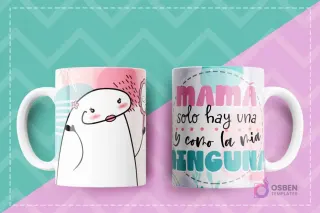 Taza sublimada con Flork coqueta mirándose al espejo con flor en el pelo y texto Mamá solo hay una y como la mía ninguna