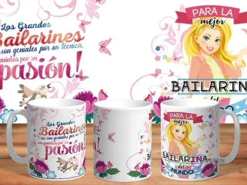 Mockup de taza sublimada con diseño 'Para la mejor Bailarina del mundo', mostrando mujer bailando y texto sobre la pasión con mariposas.