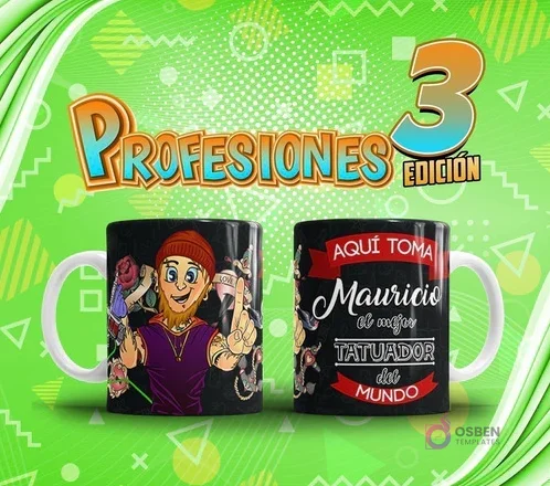 Mockup de dos tazas sublimadas: una con diseño de tatuador hombre y otra con su nombre 'Mauricio' y título. Arriba, el título 'Profesiones Edición 3'.