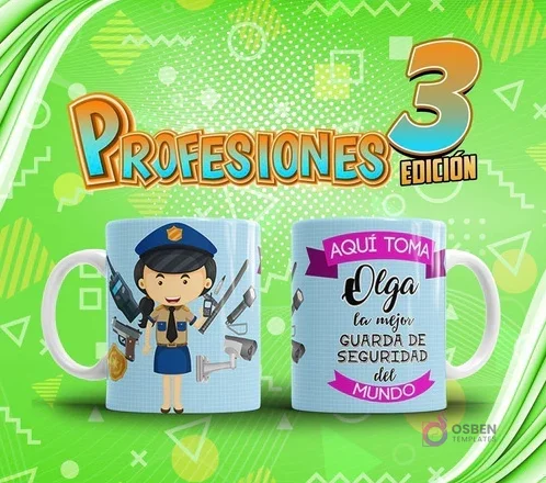 Mockup de dos tazas sublimadas: una con diseño de guardia de seguridad mujer y otra con su nombre 'Olga' y título. Arriba, el título 'Profesiones Edición 3'.
