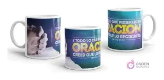 Taza sublimada con el versículo bíblico 'Y todo lo que pidiereis en ORACIÓN, creed que lo recibiréis. Mateo 21:22' con imagen de manos orando y fondo azul y morado, tres ángulos.