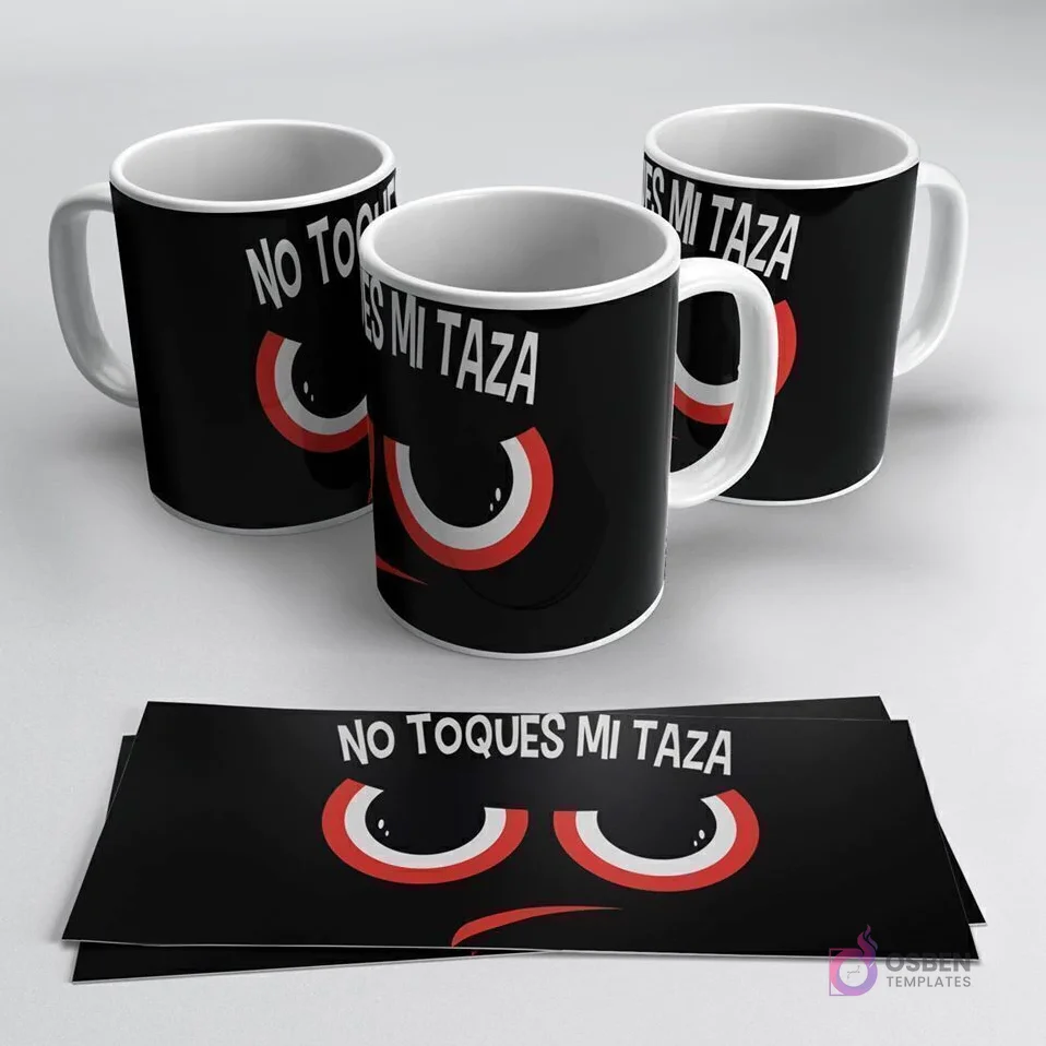 Tres tazas negras con diseño minimalista de ojos rojos enojados y la frase 'NO TOQUES MI TAZA', junto a una banda de sublimación con el mismo diseño.