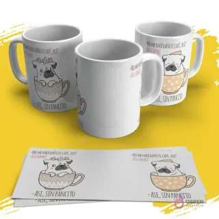 Juego de tazas de sublimación con pug animado en taza de café y frase humorística 'Así, Sin Pancito'