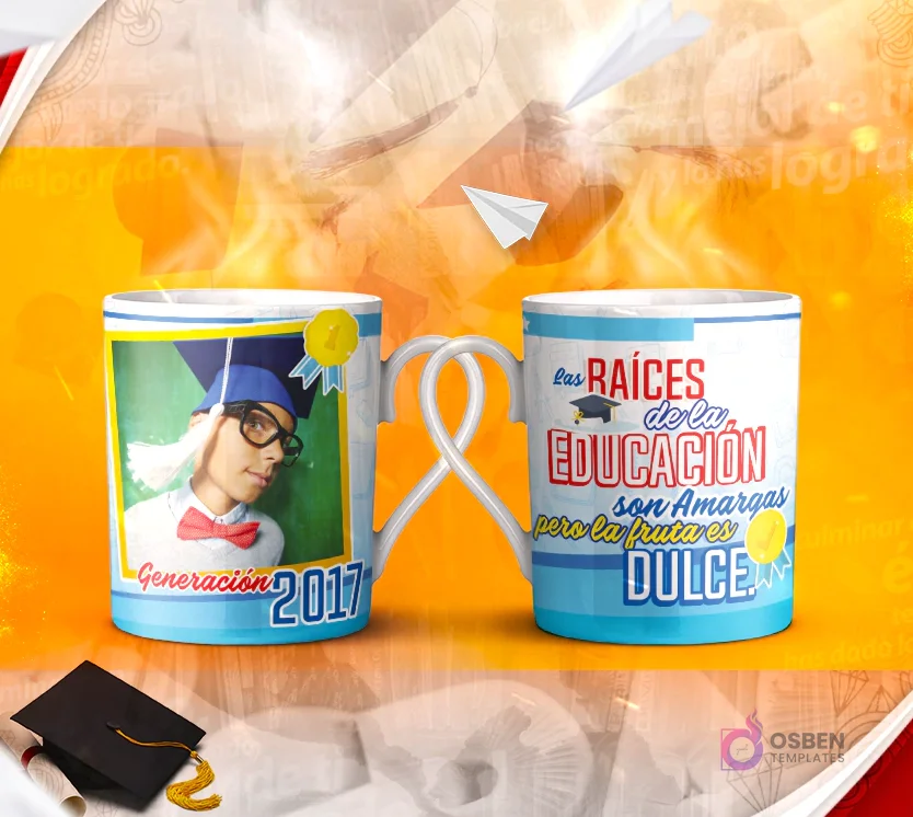 Dos tazas mockup de graduación, una con espacio para foto del graduado 'Generación 2017' y otra con la frase 'Todos los sueños se pueden volver Realidad si tenemos Coraje de perseguirlos'.