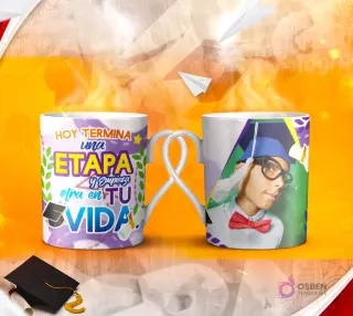 Dos tazas mockup de graduación, una con espacio para foto del graduado 'Generación 2017' y otra con la frase 'EL PRÓXIMO ESFUERZO te dará NUEVAS Alegrías... SIGUE ADELANTE!'.