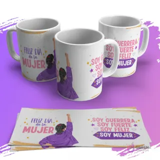 Mugs con diseño 'Feliz Día de la Mujer' con mujer levantando el puño y frase 'Soy Guerrera' para sublimación.