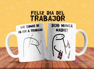 Plantilla de taza de sublimación con dos Flork memes: uno pensando 'Que ganas de volver a trabajar' y otro sosteniendo cervezas diciendo 'Dijo nunca nadie!'.