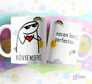 Taza de sublimación Flork de Noviembre con gafas de sol y corazón, texto "nacen los perfectos" y diseño de nubes y arcoíris.