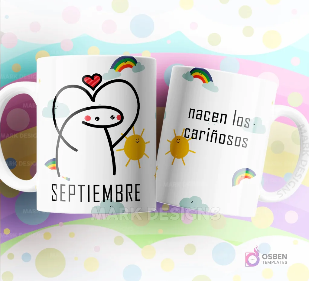 Taza de sublimación Flork de Septiembre con un gran corazón sobre su cabeza, texto "nacen los cariñosos" y diseño de nubes y arcoíris.