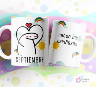 Taza de sublimación Flork de Septiembre con un gran corazón sobre su cabeza, texto "nacen los cariñosos" y diseño de nubes y arcoíris.