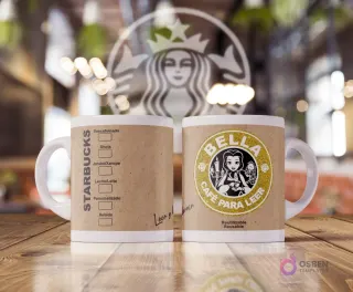 Taza blanca sublimada con diseño estilo Starbucks con fondo de papel kraft. Un lado muestra opciones de bebida. El otro lado tiene un logo dorado de Starbucks con Bella de La Bella y la Bestia leyendo y texto 'Bella Cafe Para Leer'.