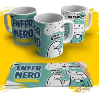 Diseño de sublimación Flork enfermero con humor 'Cómo fue tu turno? Fue tranquilo...' y Flork agotado, fondo turquesa y blanco.