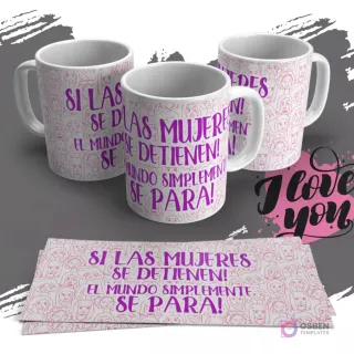 Mug con patrón de rostros femeninos y la frase impactante 'Si las mujeres se detienen el mundo se para' para el Día de la Mujer