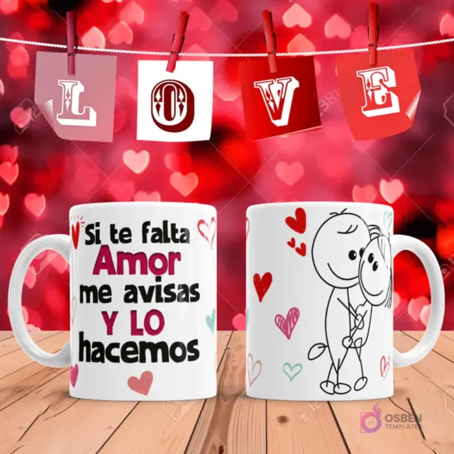 Taza de sublimación con frase 'Si te falta Amor me avisas Y LO hacemos' y pareja de stick figures abrazándose en un fondo rojo de corazones