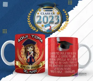 Plantilla para taza de graduación en diseño rojo con ilustración chibi de egresada femenina y 'Aquí toma la mejor graduada del mundo', lado reverso con frase motivacional.