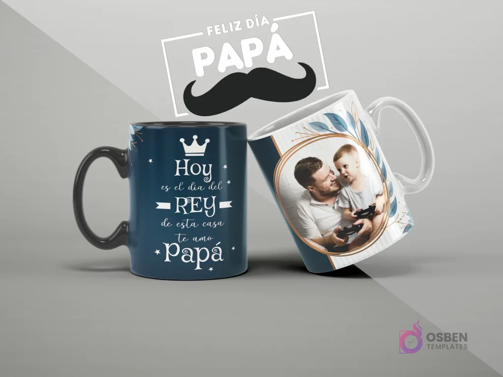 Mugs de sublimación con mensaje 'Hoy es el día del REY de esta casa Te amo papá' y foto de papá e hijo para el Día del Padre, diseño elegante.