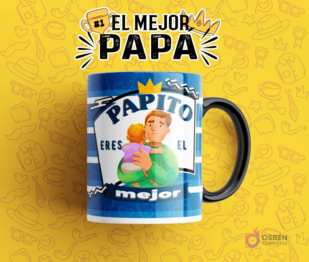Plantilla de sublimación para tazas del Día del Padre con diseño 'Papito Eres El Mejor', ilustrando a un padre amoroso sosteniendo a su bebé en una taza azul con rayas y fondo amarillo.