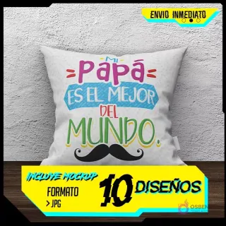 Cojín blanco con plantilla de sublimación 'Mi papá es el mejor del mundo' y bigote, mostrando información de pack 10 diseños, JPG, mockups y envío inmediato.