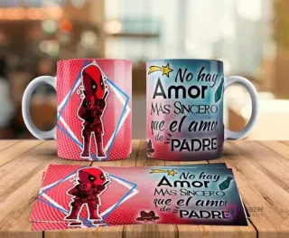 Tazas sublimadas Día del Padre con diseño de Deadpool padre abrazando a Deadpool bebé y frase No hay amor más sincero que el amor de Padre. Incluye plantilla de sublimación.