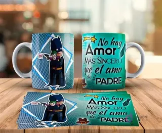 Tazas sublimadas Día del Padre con diseño de Batman abrazando a un Joker bebé y frase No hay amor más sincero que el amor de Padre. Incluye plantilla de sublimación.