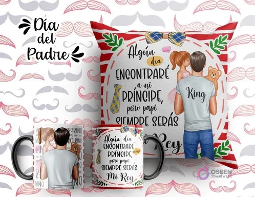 Plantilla sublimación cojín y tazas Día del Padre con ilustración de padre con hija y osito, frase 'Algún día encontraré a mi príncipe, pero papi siempre serás mi Rey', fondo a cuadros rojos y blancos.