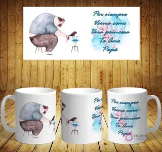 Plantilla de sublimación para taza del Día del Padre con diseño de papá ayudando a una niña a bailar ballet con tutú. Mensaje: 'Por siempre Verme como Una princesa'.