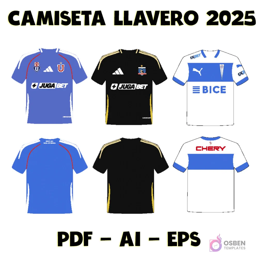Pack de plantillas vectoriales para llaveros de camisetas de fútbol chileno 2025, mostrando los diseños frontales y traseros de Universidad de Chile (azul), Colo-Colo (negra) y Universidad Católica (blanca con franja azul), con patrocinadores 'Juga Bet', 'Bice' y 'Chery', en formatos PDF, AI y EPS.