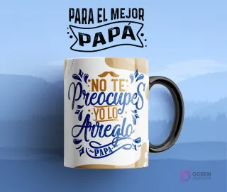 Taza de sublimación con diseño humorístico para papá: 'No te preocupes, yo lo arreglo, Papá' con bigote y fondo beige abstracto, ideal para el Día del Padre.