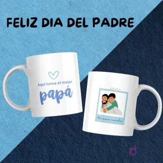 Tazas con diseño personalizado para el Día del Padre: 'Aquí toma el mejor papá' y un mockup con una foto de padre e hijo dentro de un marco tipo polaroid.