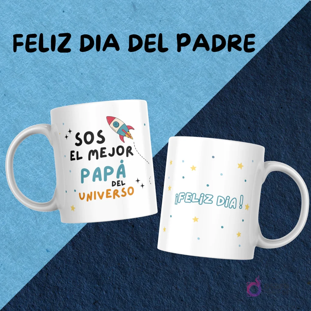 Tazas con temática espacial: 'Sos el mejor Papá del universo' con un cohete y estrellas, y la otra con '¡Feliz día!' rodeado de estrellas.