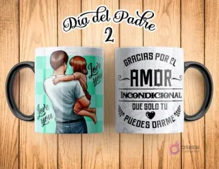 Taza de sublimación Día del Padre con ilustración de padre de espaldas cargando a su hija, texto "Love you" en el diseño, y "Día del Padre 2". El reverso dice "GRACIAS POR EL AMOR INCONDICIONAL QUE SOLO TÚ PUEDES DARME".