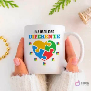 Manos sujetando una taza blanca con la frase 'UNA HABILIDAD DIFERENTE' y un corazón de puzzle rodeado de pequeñas piezas.