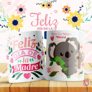 Taza sublimada con diseño 'Feliz Día de la Madre' y una koala madre con su cría, con la frase 'Eres La Mejor Mamá'