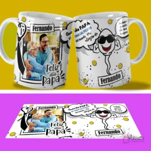 Par de tazas sublimadas con diseño personalizable de foto, nombre 'Fernando' y frase humorística 'Querido PAPÁ de todas las PELOTAS del mundo me alegro de haber salido de las tuyas' con personaje de espermatozoide, y su plantilla PSD plana con fondo amarillo y morado.