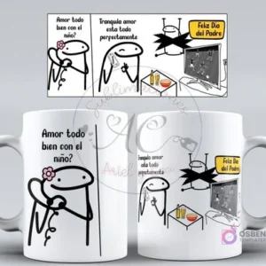 Taza con diseño Flork humorístico de padre e hijo y pareja, con un Flork viendo televisión y la frase 'Tranquila amor, todo está perfectamente' para el Día del Padre.